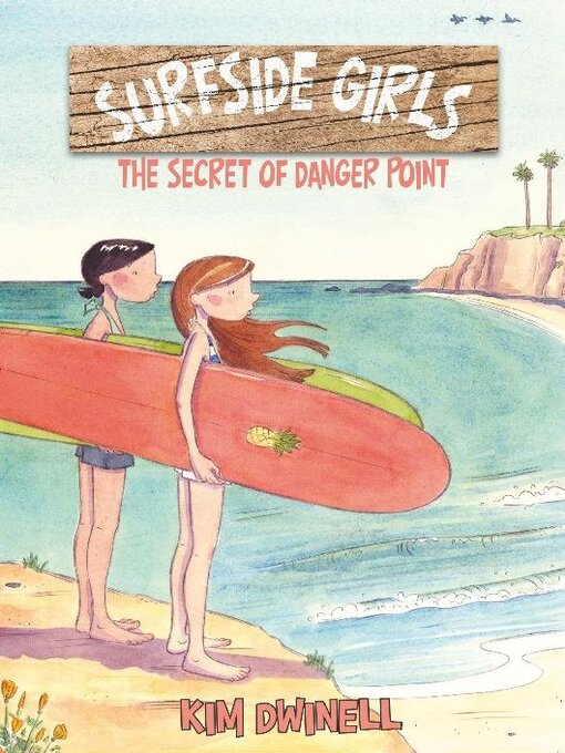 Titeldetails für Surfside Girls (2017), Book One nach Kim Dwinell - Verfügbar